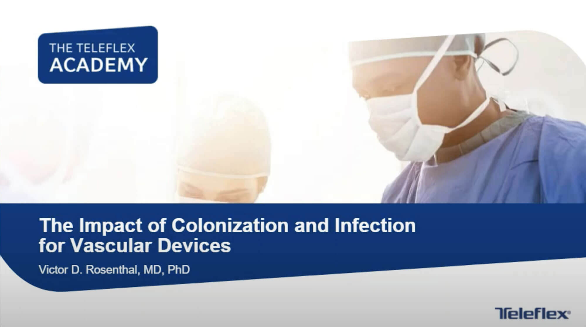The Impact of Colonization and Infection on Vascular Devices